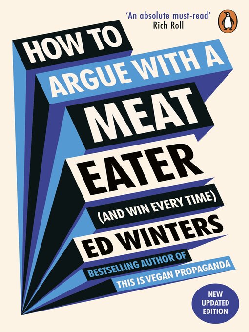 Title details for How to Argue With a Meat Eater (And Win Every Time) by Ed Winters - Wait list